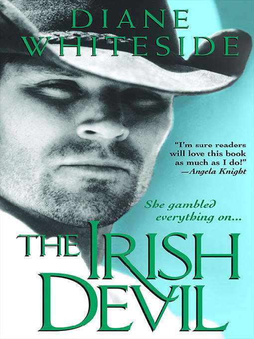 Title details for The Irish Devil by Diane Whiteside - Available